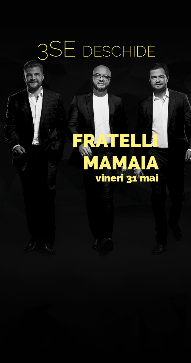 3SE deschide Fratelli Mamaia!