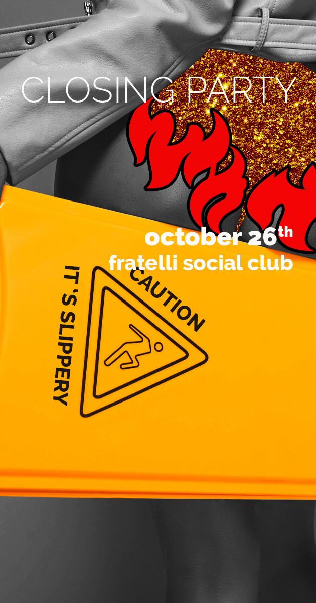 Closing Party Fratelli Social Club!
