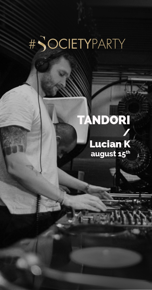 Join the Society w. TANDORI & Lucian K