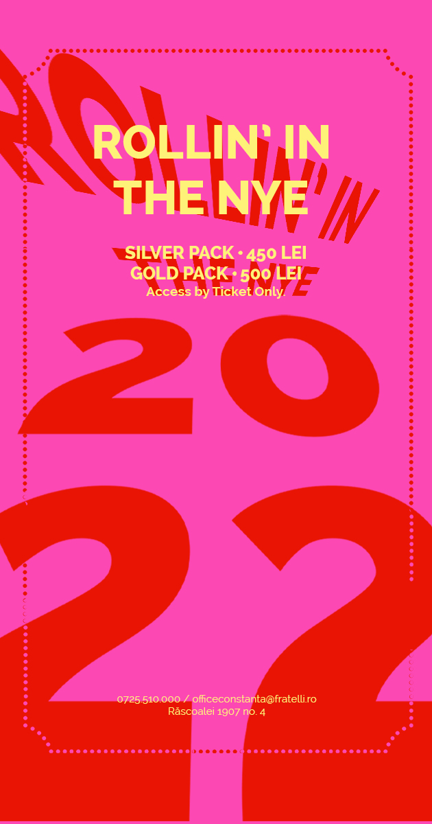 Rollin’ in the NYE 2022