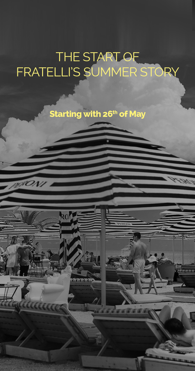 The start of Fratelli’s summer story!