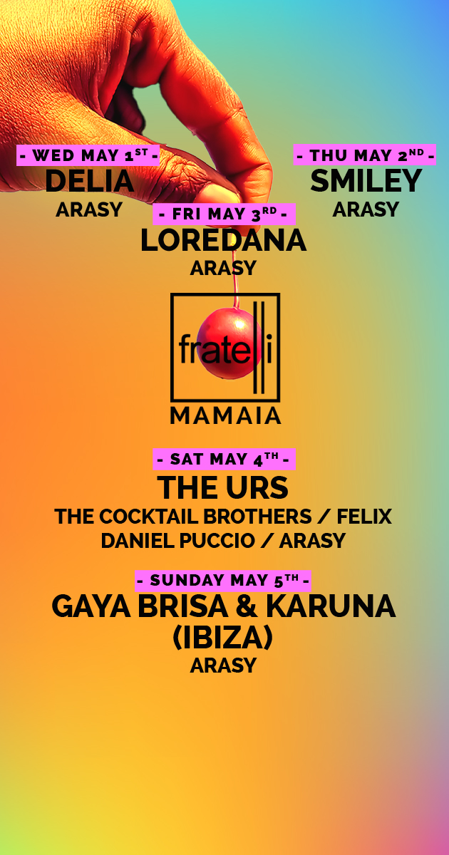 Await No More: Fratelli Mamaia Presents the Ultimate 1st of May Weekend!