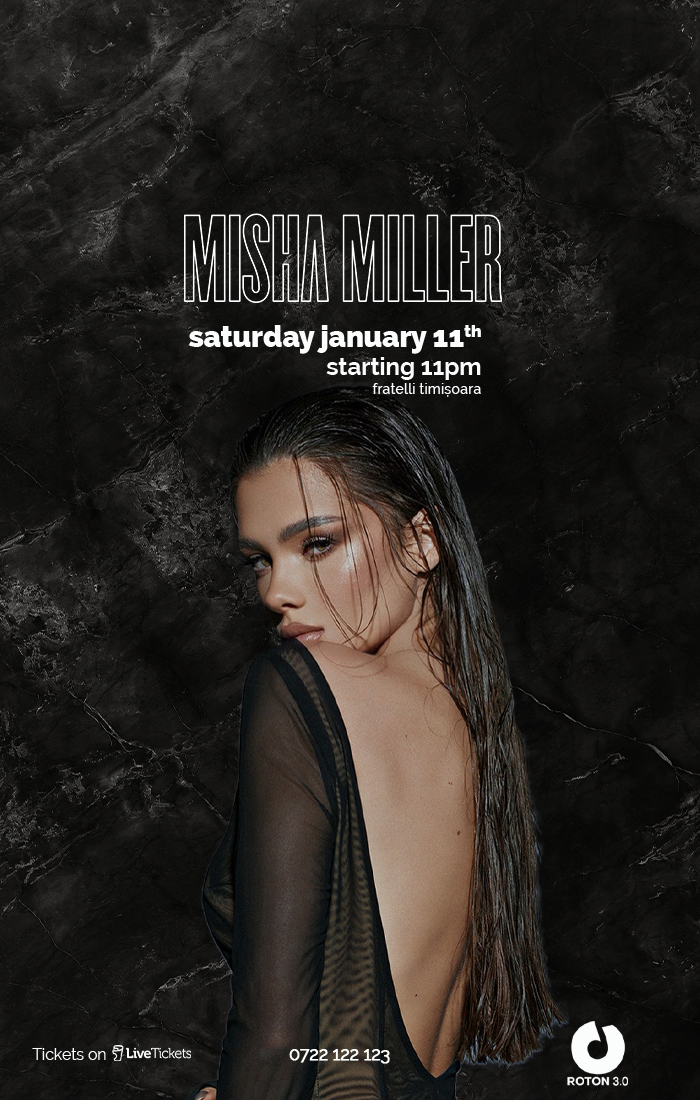 MISHA MILLER at Fratelli Timisoara