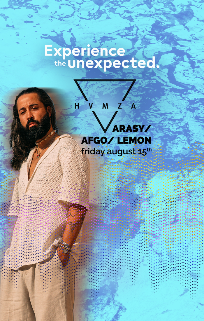 HVMZA at Fratelli Mamaia