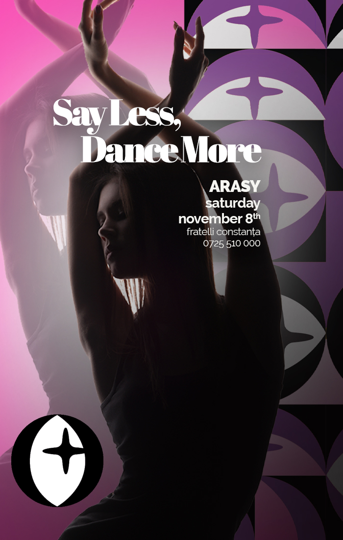 Say Less – Dance More